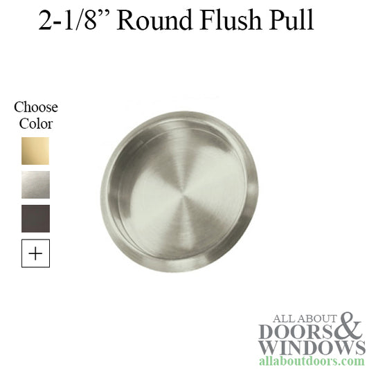 2-1/8'' Round Flush Pull, Solid Brass - Choose Finish