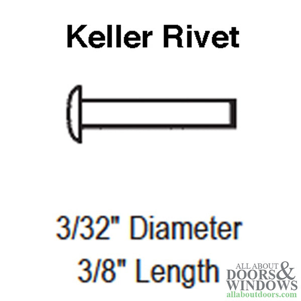 Rivet, Keller  3/32 DIA. , 3/8 length - Rivet, Keller  3/32 DIA. , 3/8 length