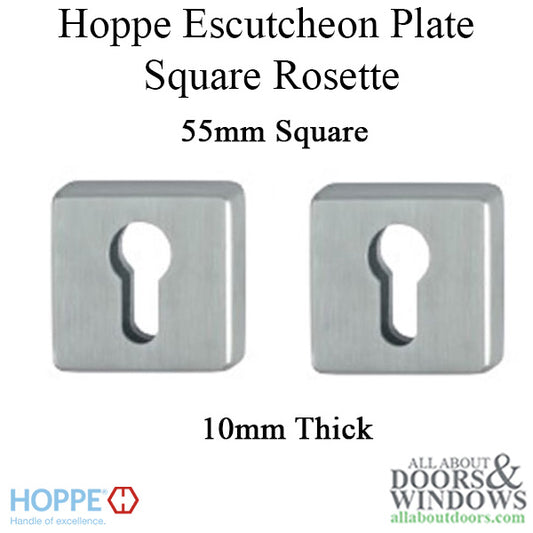 Hoppe Escutcheon/Rosette - 55mm Square, 10mm Thick