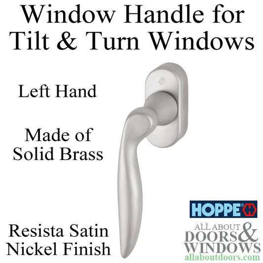 Toronto Handle for Tilt & Turn Windows - Solid Brass - Resista Satin Nickel, Left Hand