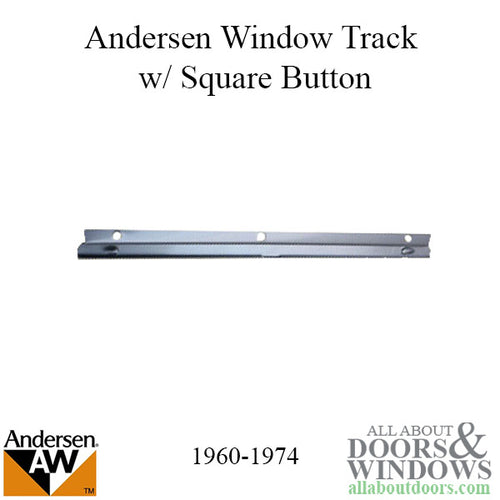 Andersen Window - Operator Channel / Track with Square Button - Andersen Window - Operator Channel / Track with Square Button