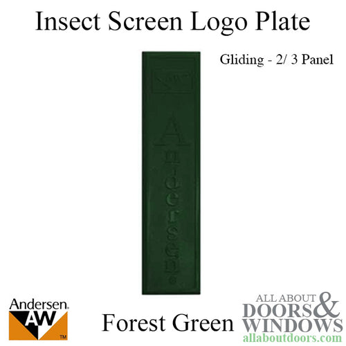 Andersen Perma-Shield Gliding Door Logo Plate w/ Screws, Plastic - Forest Green - Andersen Perma-Shield Gliding Door Logo Plate w/ Screws, Plastic - Forest Green