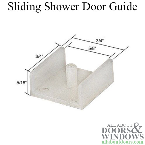 Guide, Sliding Shower Door - Guide, Sliding Shower Door