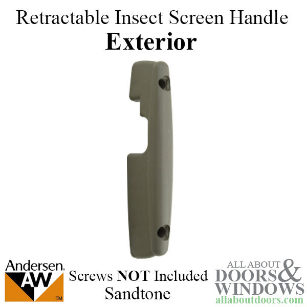 Retractable Insect Screen Exterior Handle for Andersen FGD made June 2007 - Present  - Sandtone - Retractable Insect Screen Exterior Handle for Andersen FGD made June 2007 - Present  - Sandtone