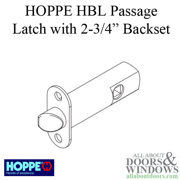 Hoppe HBL Tubular Passage Latch, 2-3/4