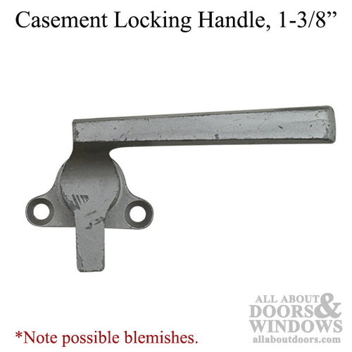 Handle, Casement Locking 1-3/8” Diecast, Right Hand - Aluminum finish - Handle, Casement Locking 1-3/8” Diecast, Right Hand - Aluminum finish