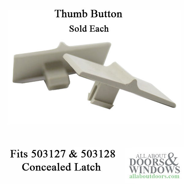 Thumb button for Concealed Tilt-In latch - Thumb button for Concealed Tilt-In latch