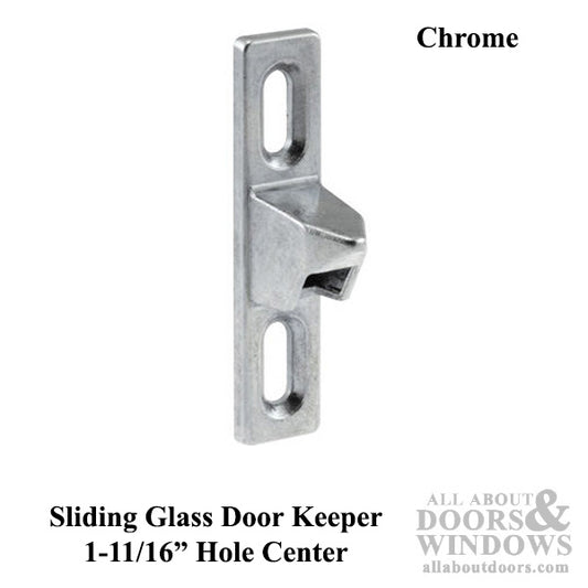 Diescast Keeper for Sliding Patio Door Narrow 1-11/16" Screw Hole Center