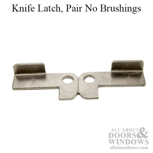 Knife Latch, Pair Left & Right Hand, No Bushing - Knife Latch, Pair Left & Right Hand, No Bushing