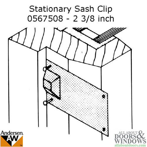 Andersen Primed Casement Windows, Sash Clips - Stationary - 2 3/8 inch w/nails - Andersen Primed Casement Windows, Sash Clips - Stationary - 2 3/8 inch w/nails