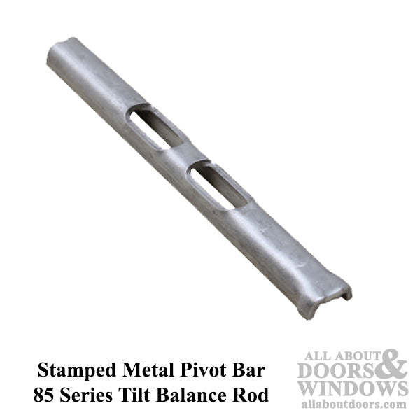 Pivot Bar, Stamped Steel - 85 Series Tilt Balance Rod - Pivot Bar, Stamped Steel - 85 Series Tilt Balance Rod