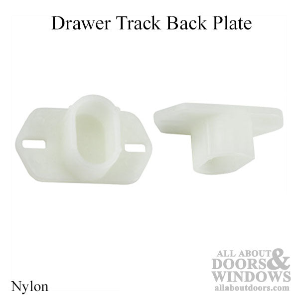 Drawer Track Back Plate - Nylon - Drawer Track Back Plate - Nylon