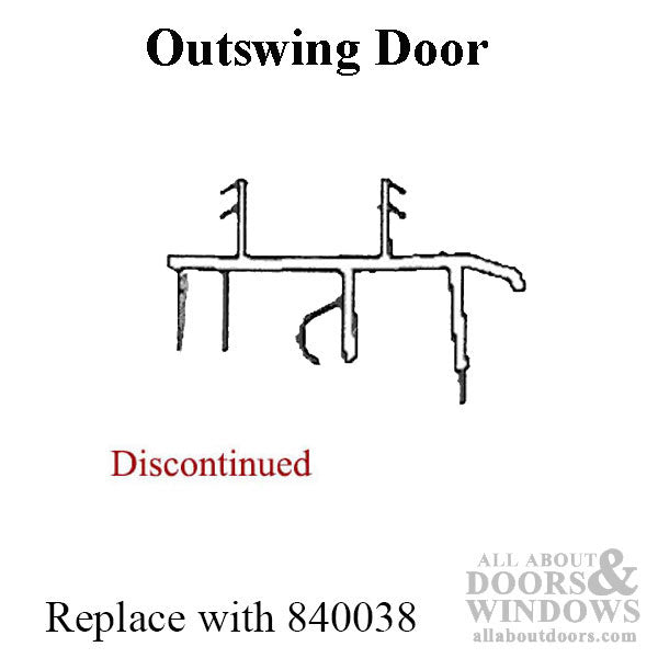 Discontinued - Weathershield  Outswing  Sweep / door bottom,  2 Barbs, snap-in - Discontinued - Weathershield  Outswing  Sweep / door bottom,  2 Barbs, snap-in