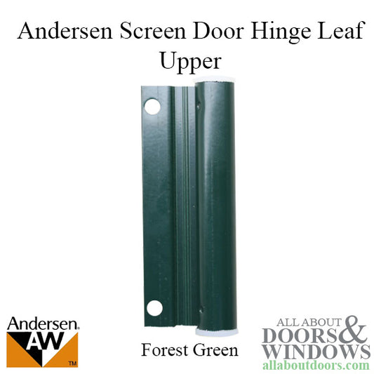 Hinge Leaf, Screen Door, Upper - Forest Green