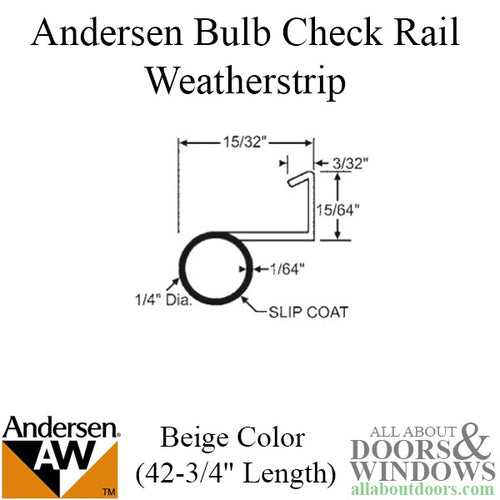 Bulb Weatherstrip, check rail, Andersen Double Hung Windows - Beige - Bulb Weatherstrip, check rail, Andersen Double Hung Windows - Beige