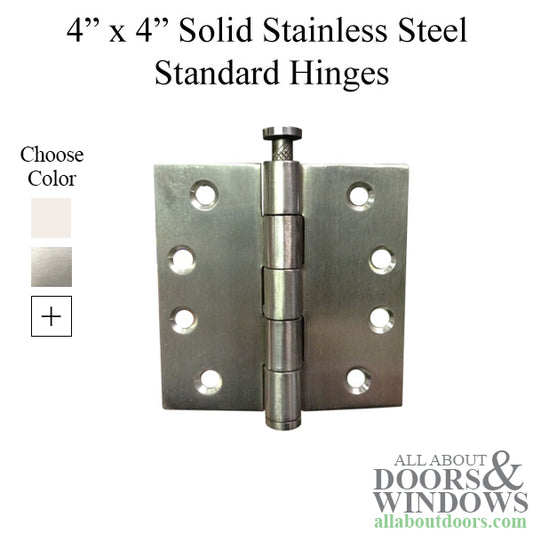 4 x 4 Inch Solid Stainless Steel Door Hinge - Choose Color