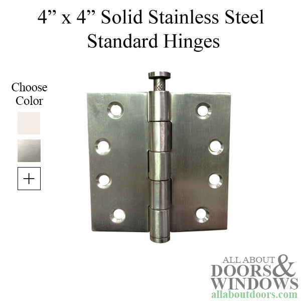 4 x 4 Inch Solid Stainless Steel Door Hinge - Choose Color - 4 x 4 Inch Solid Stainless Steel Door Hinge - Choose Color