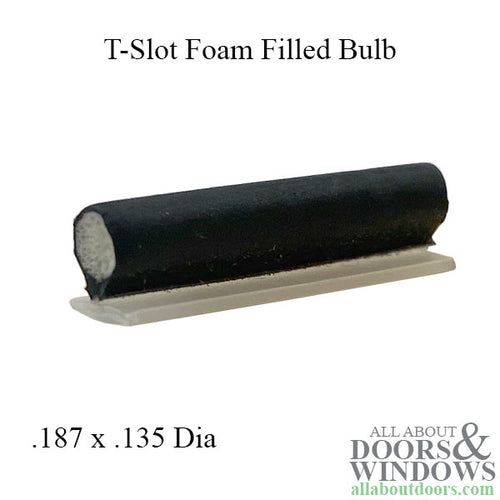 T-Slot Foam Filled Bulb  .187 x .135 Diameter Bulb - T-Slot Foam Filled Bulb  .187 x .135 Diameter Bulb