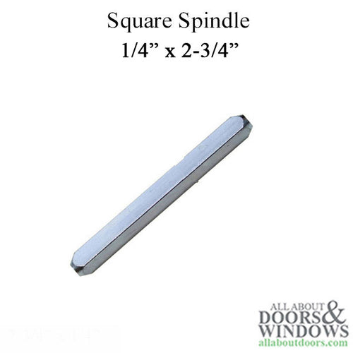 Square Spindle, 1/4