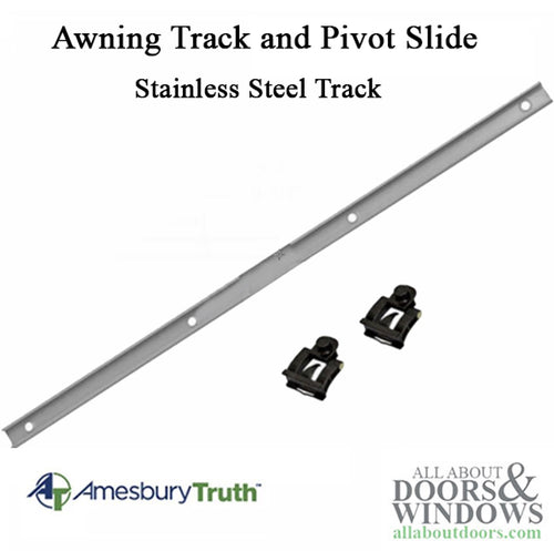 Truth 11577.00.0500 Maxim - Encore Awning window  Stainless Steel Track and Pivot Slide Guides - Truth 11577.00.0500 Maxim - Encore Awning window  Stainless Steel Track and Pivot Slide Guides