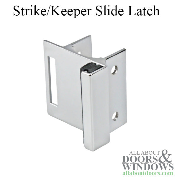 Strike / Keeper Slide Latch Inswing Door - Strike / Keeper Slide Latch Inswing Door