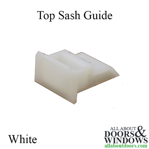 Top Sash Guide - White - Top Sash Guide - White