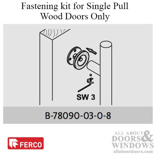 G-U Ferco Fastening kit for single pull bar on Wood Doors - Stainless Steel