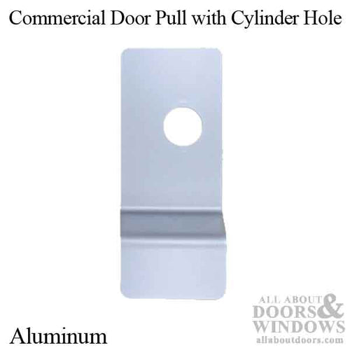 Exit Device Pull Trim Plate with Cylinder Hole - Aluminum - Exit Device Pull Trim Plate with Cylinder Hole - Aluminum