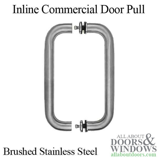 10" Door Pull, Inline Commercial - Brushed Stainless Steel