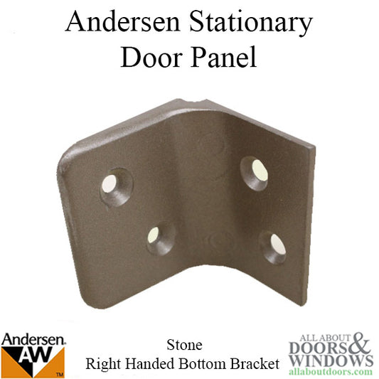 Andersen Right-hand Stationary Door Panel Bottom Bracket - Stone