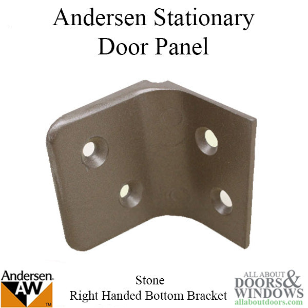 Andersen Right-hand Stationary Door Panel Bottom Bracket - Stone - Andersen Right-hand Stationary Door Panel Bottom Bracket - Stone