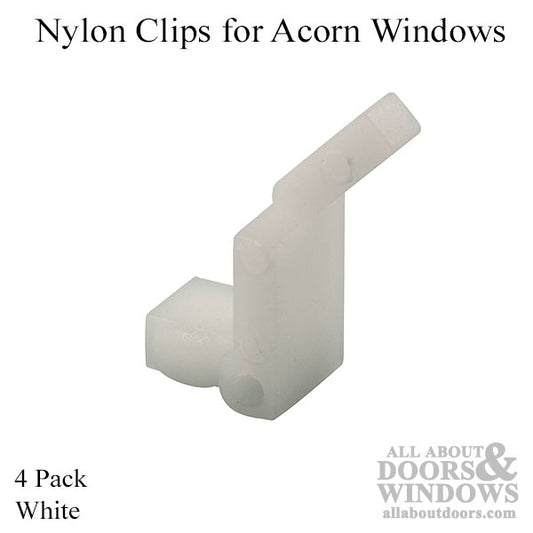 Nylon Clips for Acorn Windows - White - 4 pack