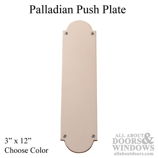 Palladian Push Plate 3" x 12"