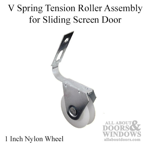 V Spring Tension Roller Assembly with 1 Inch Nylon Wheel for Sliding Screen Door - V Spring Tension Roller Assembly with 1 Inch Nylon Wheel for Sliding Screen Door