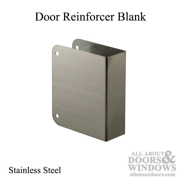 Door Reinforcer - Blank - 1-3/4 Door - Stainless Steel - Door Reinforcer - Blank - 1-3/4 Door - Stainless Steel