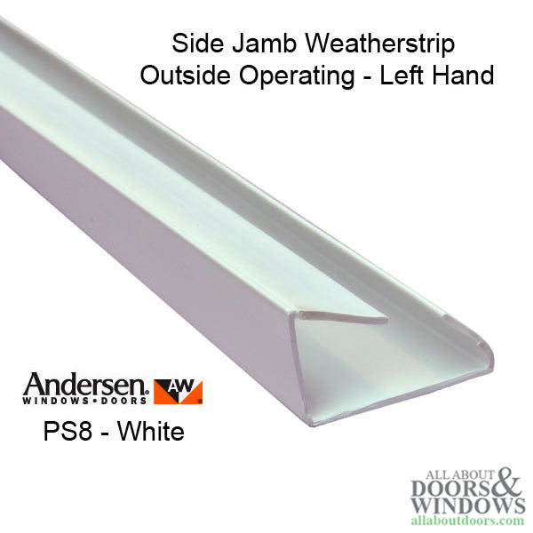 Andersen Side Jamb Weatherstrip, Left Hand - White - Andersen Side Jamb Weatherstrip, Left Hand - White