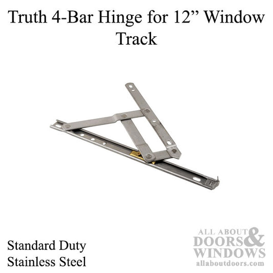 4 bar Hinge, 12 inch window Track, Truth 34.55 - Stainless Steel