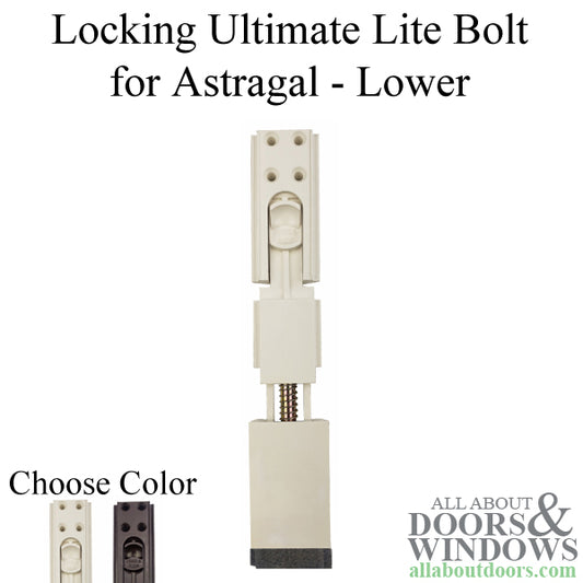 Locking Ultimate Lite Bolt for Astragal, Lower - Choose Color