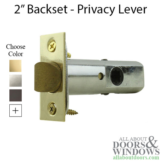 Privacy Lever Latch, 2"  backset, 5/16" Hub