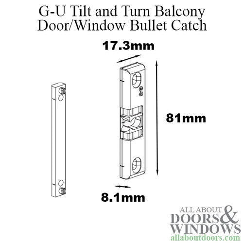 G-U Tilt & Turn Bullet Catch - G-U Tilt & Turn Bullet Catch