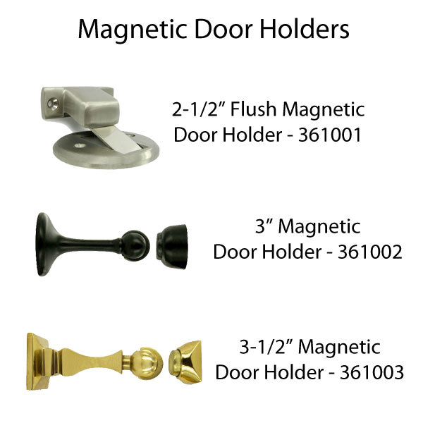 3-1/2 Magnetic Door Holder Square Base  - Choose Finish - 3-1/2 Magnetic Door Holder Square Base  - Choose Finish