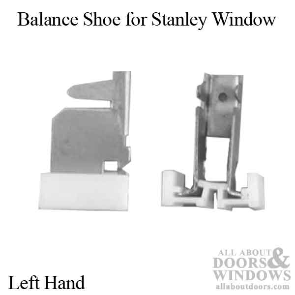 Balance Shoe, Stanley Window - Left Hand - Balance Shoe, Stanley Window - Left Hand