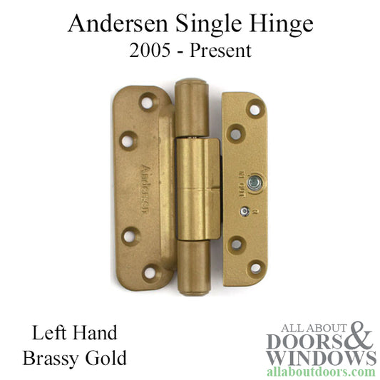 Andersen Patio Hinge Left Hand 2005-Present Brassy Gold Tone Single Patio Hinge