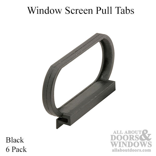 Window Screen Pull Tabs, Fits 5/16 Inch, 3/8 Inch and 7/16 inch Frame Plastic, 6 Pack - Black - Window Screen Pull Tabs, Fits 5/16 Inch, 3/8 Inch and 7/16 inch Frame Plastic, 6 Pack - Black