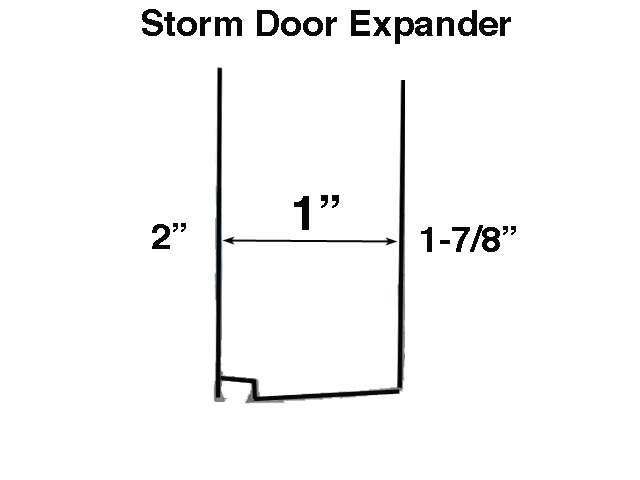Storm Door Expander for 1 Inch Thick Storm Doors - Storm Door Expander for 1 Inch Thick Storm Doors