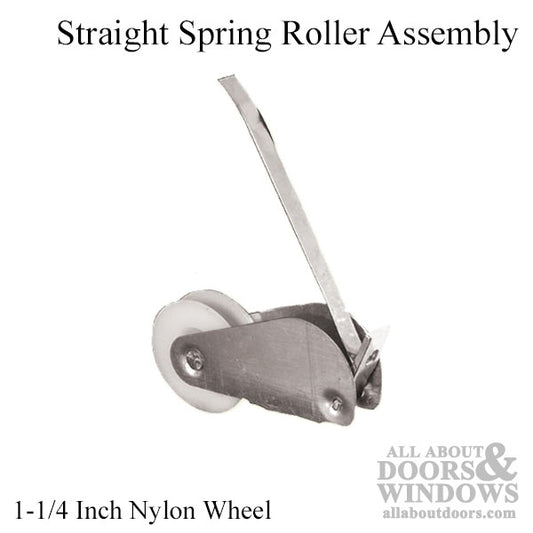 Straight Spring Tension Roller Assembly with 1-1/4 Inch Nylon Wheel for Sliding Screen Door