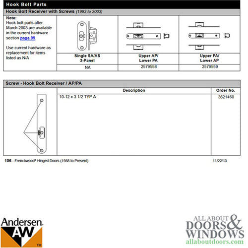 Andersen Hook Bolt Receiver - Upper PA/ Lower AP , FWH Door 1993-2003 - Andersen Hook Bolt Receiver - Upper PA/ Lower AP , FWH Door 1993-2003