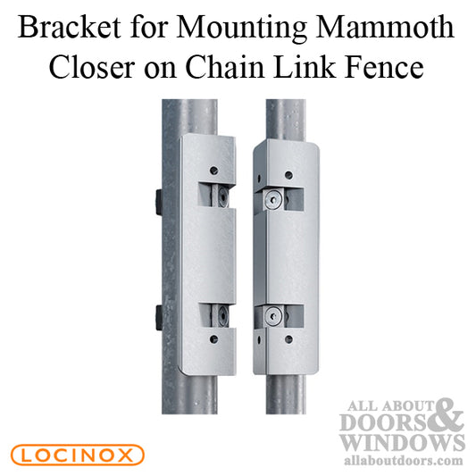 Aluminum Brackets to Mount Mammoth Gate Closer to Chain Link Fence