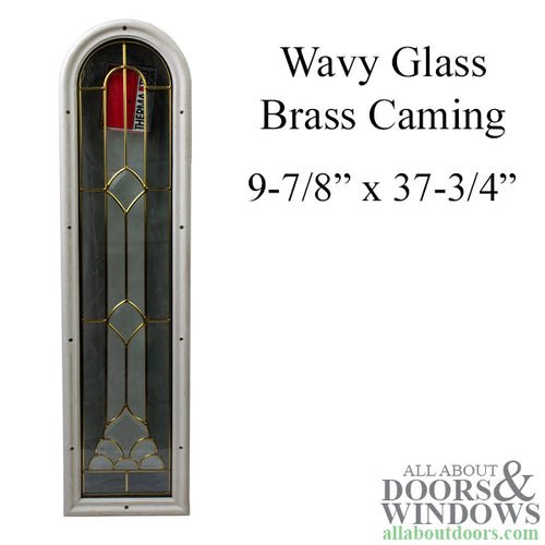 Round Top Leaded Beveled, Wavy glass, Brass Caming - Round Top Leaded Beveled, Wavy glass, Brass Caming