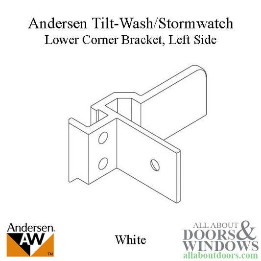 Andersen Tilt-Wash/Stormwatch Left Lower Corner Bracket - White